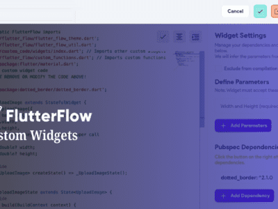 Creating Custom Widgets in FlutterFlow